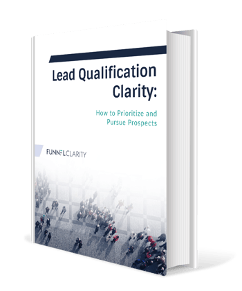 Lead Qualification Clarity eBook | Funnel Clarity