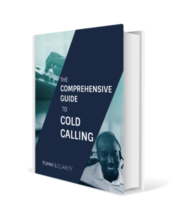Guide to Cold Calling eBook | Funnel Clarity
